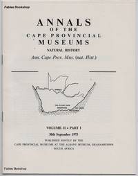 ANNALS OF THE CAPE PROVINCIAL MUSEUMS. Volume 11. Part 1. by Gaigher, I.G