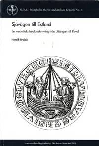Sjövägen till Estland. En medeltida…