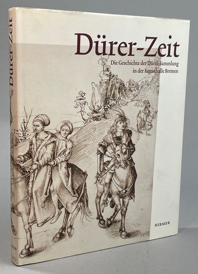 Dürer-Zeit. Die Geschichte der Dürer-Sammlung in…