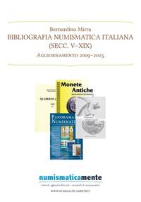 Bibliografia Numismatica Italiana (secc. V-XIX): aggiornamento 2009-2015