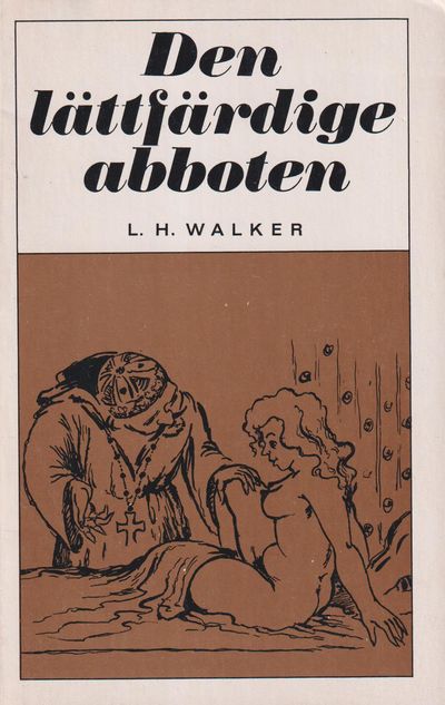 Den lättfärdige abboten. [Utg. av] Obelisk.