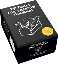 75 Tools for Creative Thinking : A Fun Card Deck for Creative Inspiration