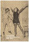 The Collected Hairy Who Publications: 1966-1969 (with Multiple Artist Signatures)