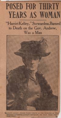 Newpaper Clipping: Harriet Kelley, Stewardess, posed for thirty years as a woman, discovered only after SS Governor Andrew Fire