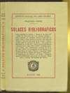 Solaces Bibliograficos by Francisco (1865-1921) Vindel - Paperback - First - 1942 - from The Book Collector ABAA, ILAB (SKU: C0691)