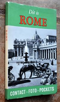 Dit Is Rome by Rene Patris; Cas Oorthuys - 1956