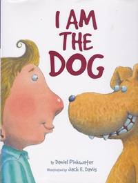 I am the Dog by Daniel Pinkwater - First Edition - 2010 - from Shamrock Books (SKU: 119365)