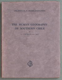 The Human Geography of Southern Chile (Institute of British Geographers)