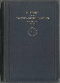 History of the Twenty-Ninth Division "Blue and Gray" 1917-1919