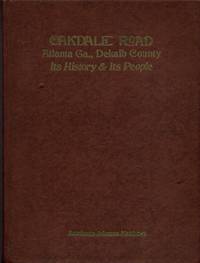 Oakdale Road Atlanta Ga., DeKalb County: Its History &amp; Its People by Matthews, Antoinette Johnson - 1972