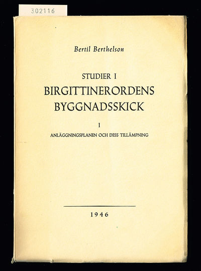 Studier i Birgittinerordens byggnadsskick. 1.…