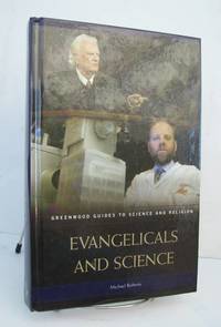 Evangelicals and Science
