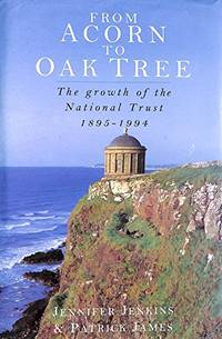 From Acorn to Oak Tree: Growth of the National Trust, 1895-1994