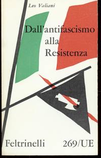 DALL'ANTIFASCISMO ALLA RESISTENZA
