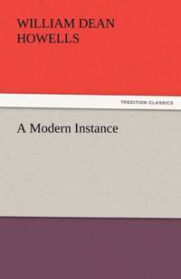 A Modern Instance