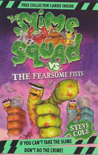 Let fear disappear,, THE Slime Squad VS THE FEARSOME FIRST