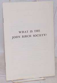 image of What is the John Birch Society