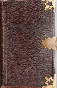 cover of THE BOOK OF COMMON PRAYER AND ADMINISTRATION OF THE SACRAMENTS, AND OTHER RITES AND CEREMONIES OF THE CHURCH. According to the Use of the United Church of England and Ireland; Together with the Psalter or Psalms of David, Pointed as they are to be sung or said in Churches; and the Form and Matter of Making, Ordaining, and Consecrating of Bishops, Priests, & Deacons