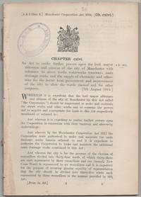 Manchester Corporation Act, 1914. An Act to confer further powers upon the lord mayor aldermen...