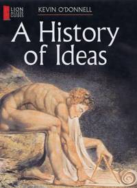 A History of Ideas by Kevin O'Donnell - 2003