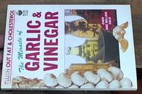 image of The Miracle of Garlic & Vinegar