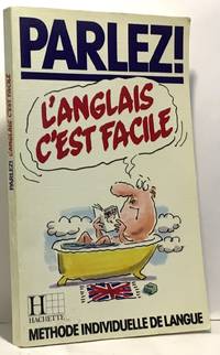 PARLEZ L'ANGLAIS C'EST FACILE by Geddes Marion - 1985 - from crealivres (SKU: 100046321)