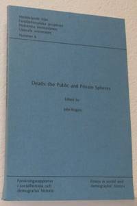 Death: the Public and Private Spheres.