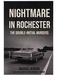 Nightmare in Rochester: The Double-Initial Murders
