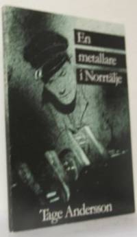 En metallare i Norrtälje.