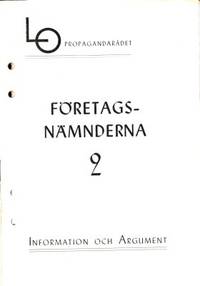 Företagsnämnderna 2. Information och argument.