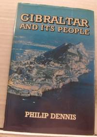 Gibraltar and its people.
