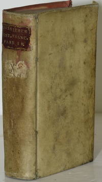 IOANNIS DE BVSSIERES BELLIIOCENSIS E SOCIETATE IESV. HISTORIAE FRANCICAE. PARS QUARTA. A CAROLO NONO AD LUDOUICUM DECIMUMQUARTUM. (VOLUME FOUR ONLY)