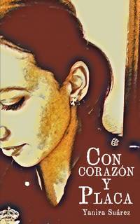 CON CORAZÓN Y PLACA: Con Corazón y Placa te muestra la realidad social a la que nos enfrenta...