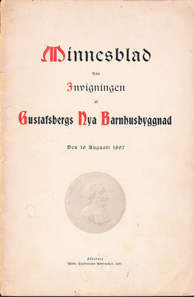 Minnesblad från invigningen af Gustafsbergs nya…