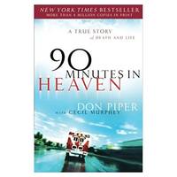 cover of 90 Minutes in Heaven: A True Story of Death and Life (Paperback)