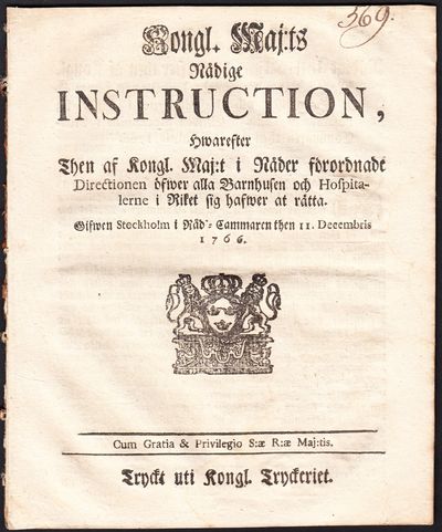 Kongl. Maj:ts Nådige Instruction, Hwarefter Then…