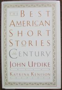 The Best American Short Stories of the Century