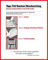 image of Tage Frid Teaches Woodworking: Three Step-by-Step Guidebooks to Essential Woodworking Techniques
