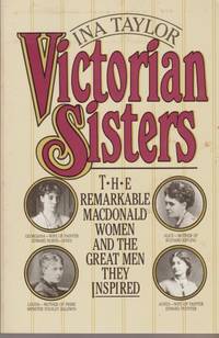 image of Victorian Sisters: The Remarkable Macdonald Women And The Great Men They Inspired