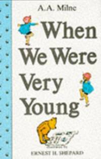 When We Were Very Young