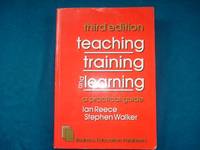 Teaching, Training and Learning: A Practical Guide