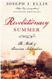 cover of REVOLUTIONARY SUMMER The Birth of American Independence