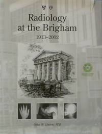 cover of Radiology at the Brigham 1913-2002