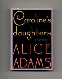 Caroline's Daughters - 1st Edition/1st Printing