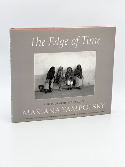 The Edge of Time; Photographs of Mexico