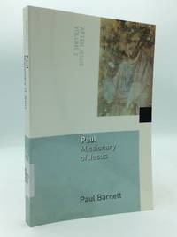 PAUL: MISSIONARY OF JESUS