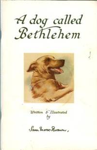 image of A Dog Called Bethlehem