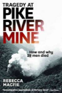 Tragedy at Pike River Mine