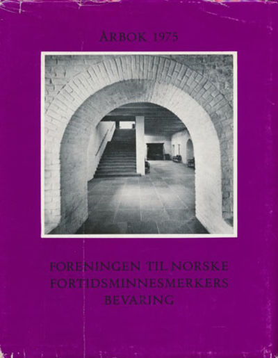 FORENINGEN TIL NORSKE FORTIDSMINNESMERKERS…