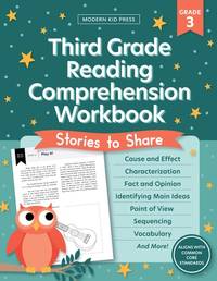 The 3rd Grade Reading Comprehension Workbook for Kids: Fun and Engaging Stories and Activities to...